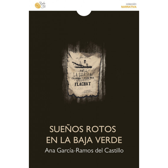 Sue�os rotos en la Baja Verde