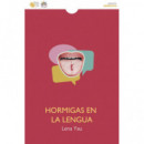 HORMIGAS EN LA LENGUA