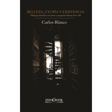 BELLEZA UTOPIA Y EXISTENCIA