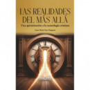 LAS REALIDADES DEL MAS ALLA