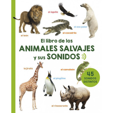 El libro de los animales salvajes y sus sonidos