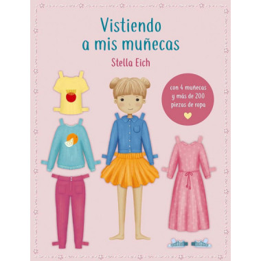 VISTIENDO A MIS MU�ECAS