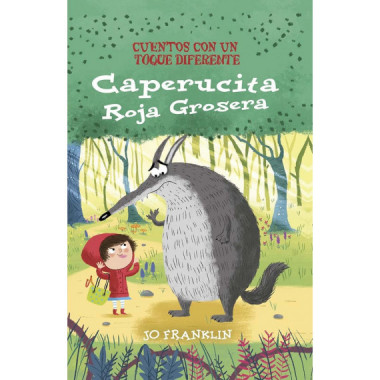 Caperucita roja grosera