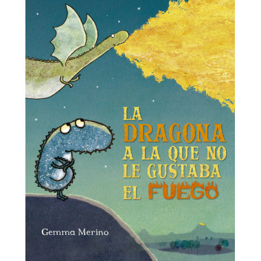 DRAGONA A LA QUE NO LE GUSTABA EL FUEGO, LA