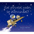 �Las princesas pueden ser astronautas?