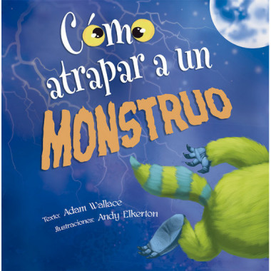 C�mo atrapar a un monstruo
