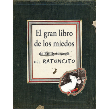 El gran libro de los miedos del ratoncito