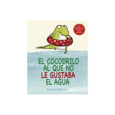 El cocodrilo al que no le gustaba el agua
