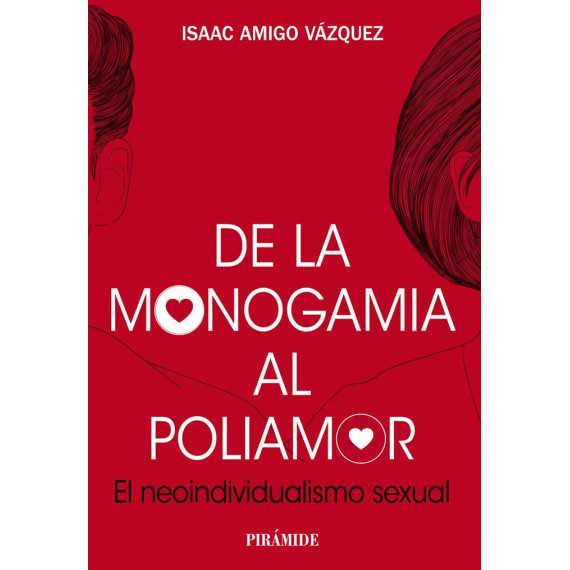 De la monogamia al poliamor