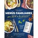 MENUS FAMILIARES POR 50 EUROS A LA SEMANA