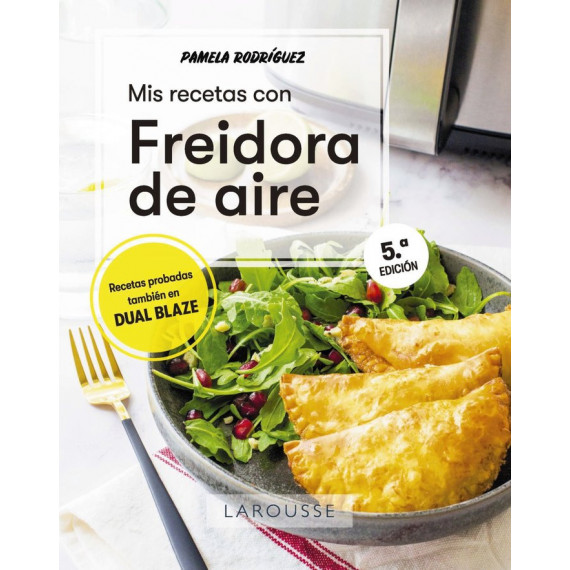 Mis recetas con freidora de aire