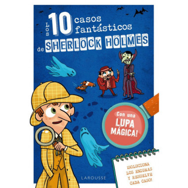 LOS DIEZ CASOS FANTASTICOS DE SHERLOCK HOLMES