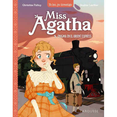 MISS AGATHA ENIGMA EN EL ORIENT EXPRESS