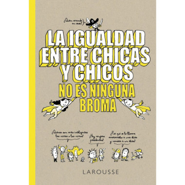 La igualdad entre chicas y chicos no es ninguna broma