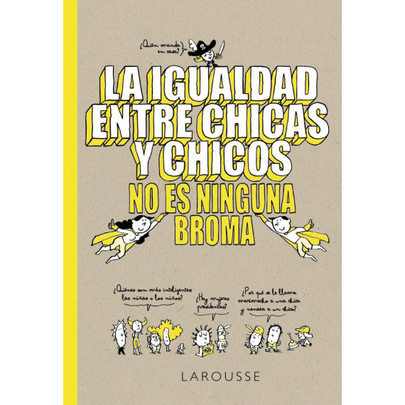 La igualdad entre chicas y chicos no es ninguna broma