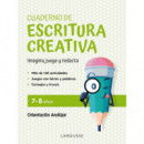 CUADERNO DE ESCRITURA CREATIVA 7 8 A�OS