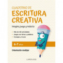 CUADERNO DE ESCRITURA CREATIVA 6 7 A�OS