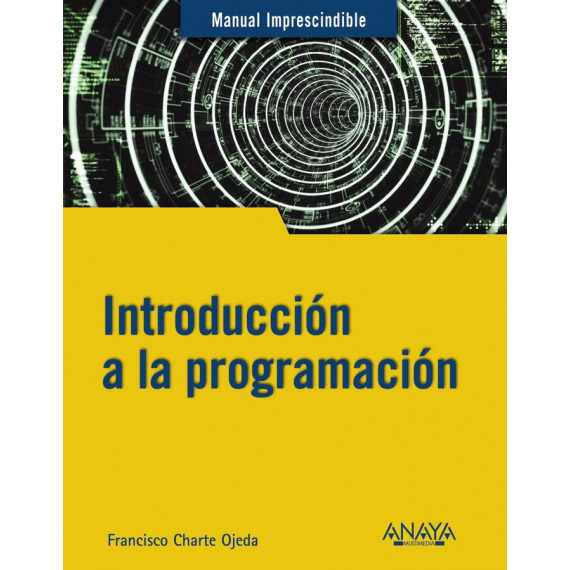INTRODUCCION A LA PROGRAMACION