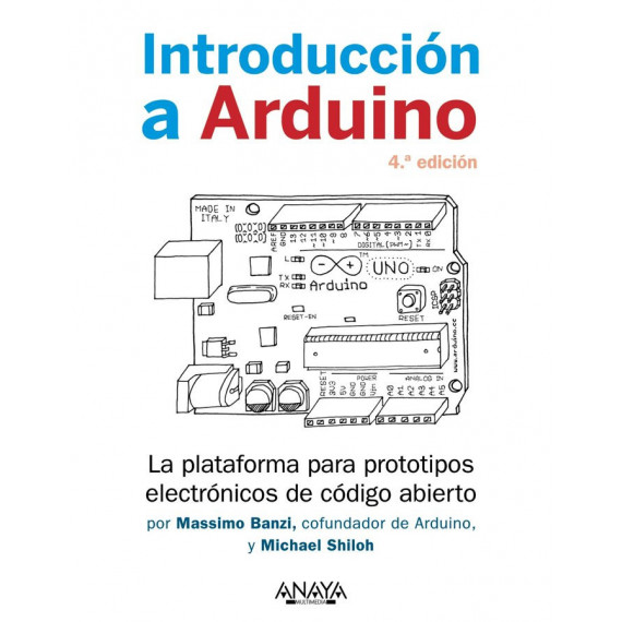 INTRODUCCION A ARDUINO 4� EDICION