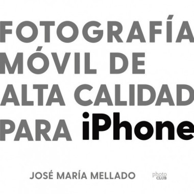 Fotograf�a m�vil de alta calidad para iPhone