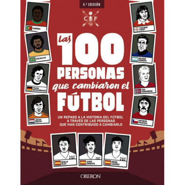 Las 100 personas que cambiaron el f�tbol