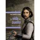 La vida es sue�o
