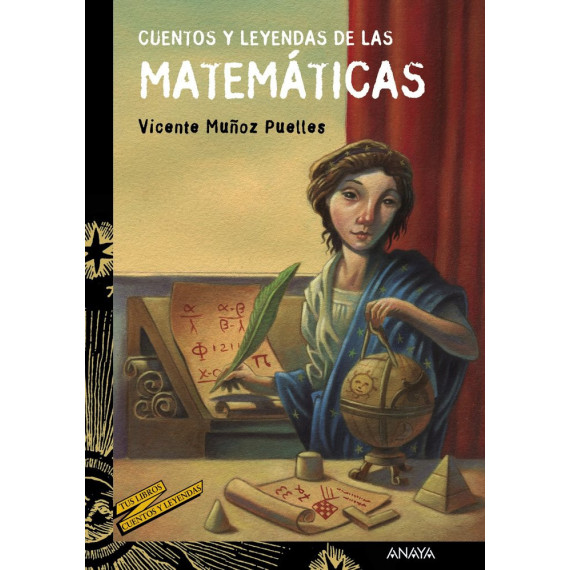 Cuentos y leyendas de las matem�ticas