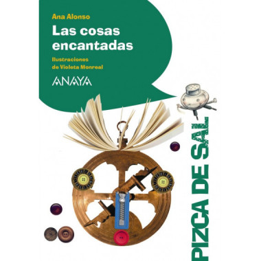 Las cosas encantadas