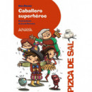Caballero superh�roe