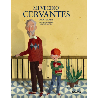 Mi vecino Cervantes