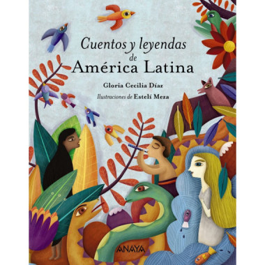 Cuentos y leyendas de Am�rica Latina