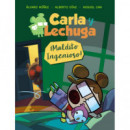 Carla y Lechuga 1. �Maldito Ingenioso!