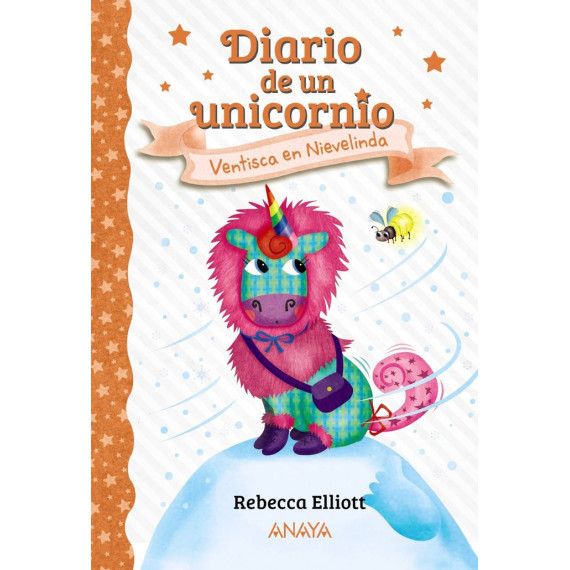 DIARIO DE UN UNICORNIO 6 VENTISCA EN NIEVELINDA