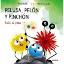 PELUSA PELON Y PINCHON SALEN DE PASEO
