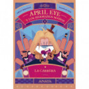 April Eye y los hermanos Manos 1. La carrera