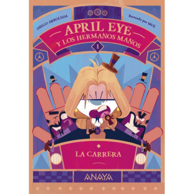 April Eye y los hermanos Manos 1. La carrera