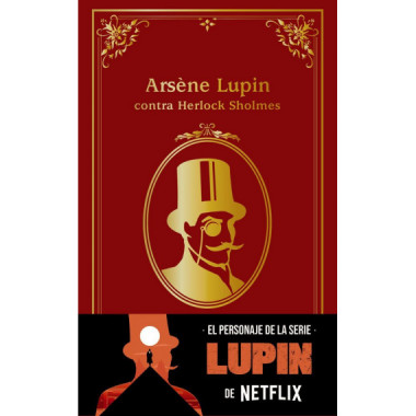 ARSENE LUPIN CONTRA HERLOCK SHOLMES