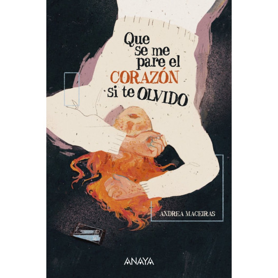 QUE SE ME PARE EL CORAZON SI TE OLVIDO