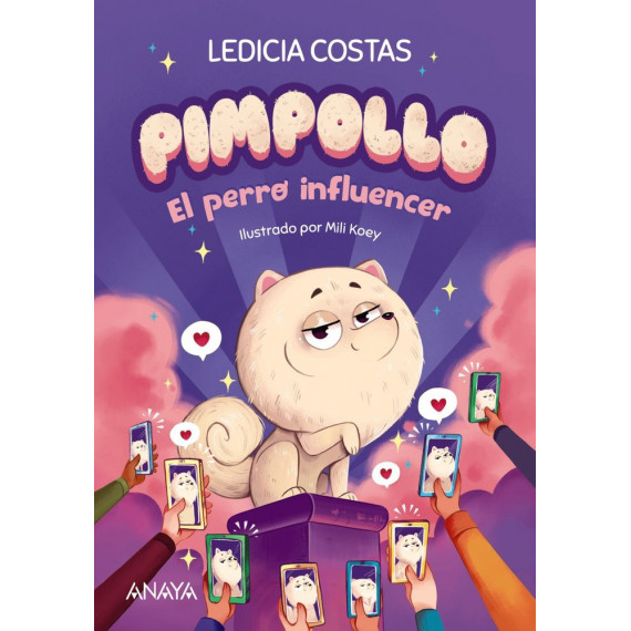 Pimpollo 1: El perro influencer