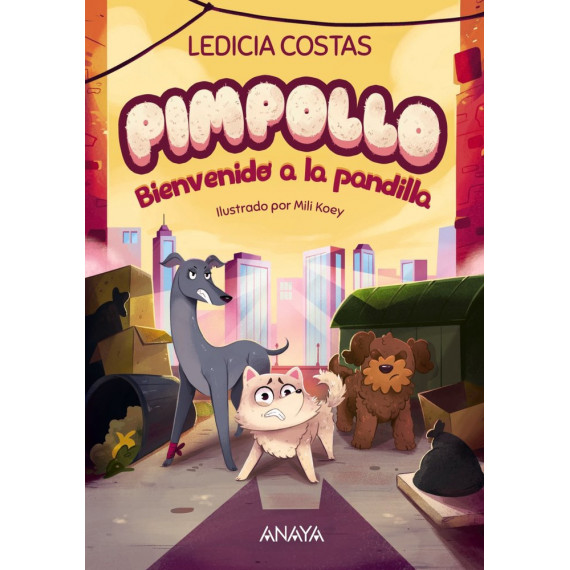 Pimpollo 2: Bienvenido a la pandilla