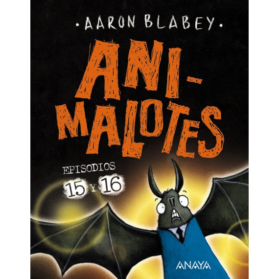 ANIMALOTES 15 Y 16 ABRE LA BOCA Y DI ARRRGH / LOS OTROS