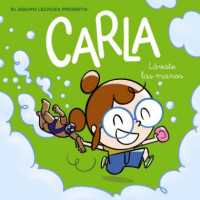 Carla, l�vate las manos