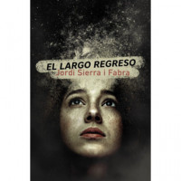El largo regreso