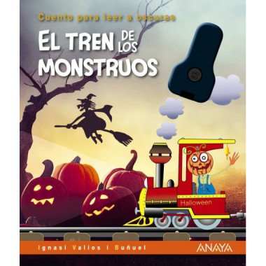 EL TREN DE LOS MONSTRUOS