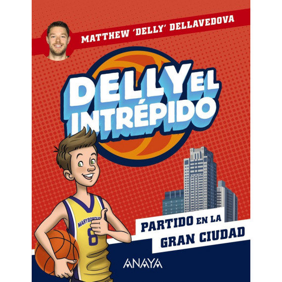 DELLY EL INTREPIDO 2 PARTIDO EN LA GRAN CIUDAD