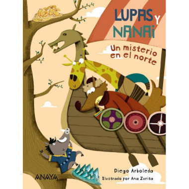 Lupas y Nanai. Un misterio en el norte