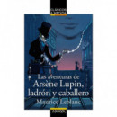LAS AVENTURAS DE ARSENE LUPIN LADRON Y CABALLERO