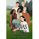 Veinte d�as de abril