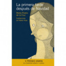 La primera tarde despu�s de Navidad