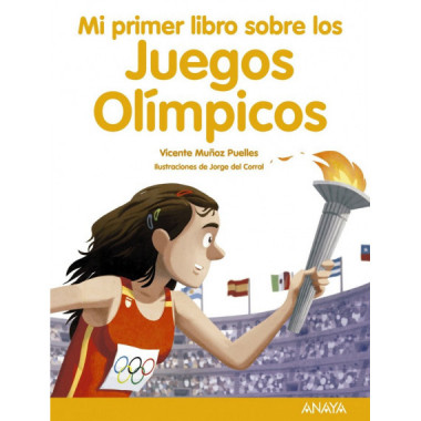 Mi primer libro sobre los Juegos Ol�mpicos
